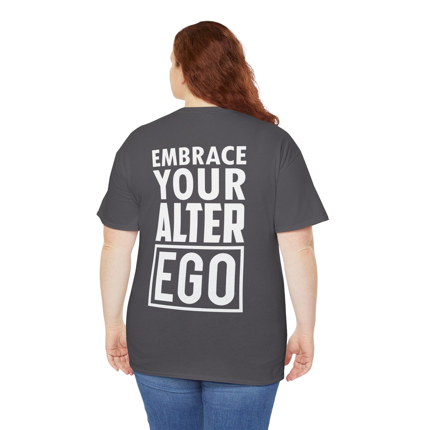 Embrace Your Alter Ego Tee